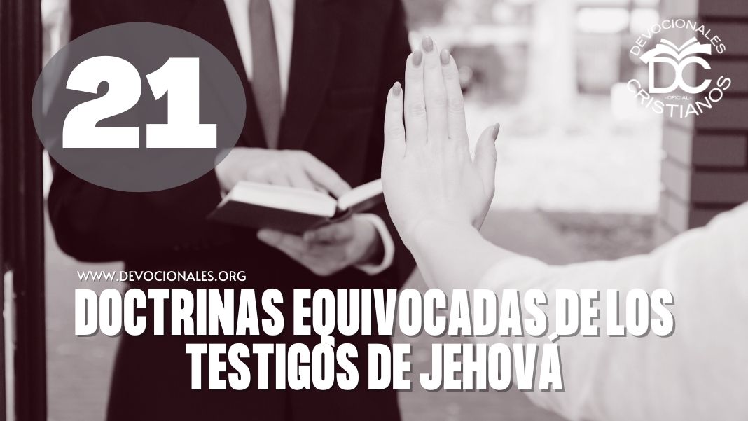 Doctrinas de los Testigos de Jehová