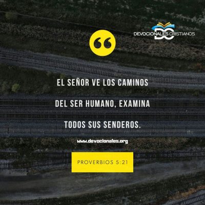 proverbios-5-21-senor-ve-caminos