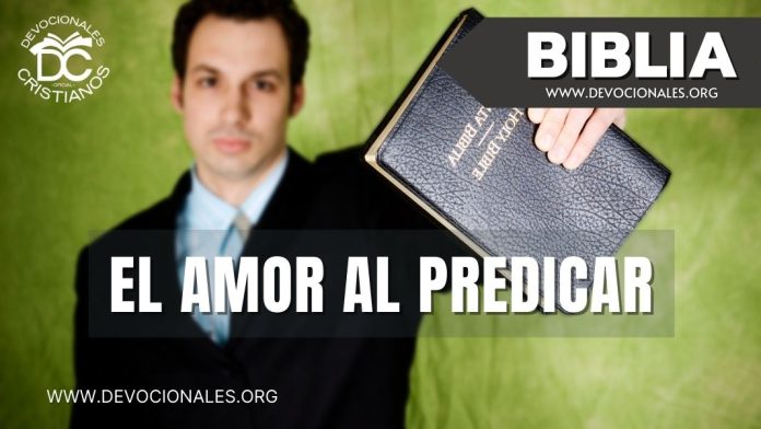 El-amor-al-predicar-la-palabra-biblia-versiculos-biblicos