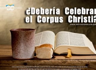 deberiamos-cristianos-celebrar-corpus-christi