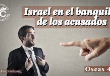israel-acusado-libro-oseas-versiculos-biblicos