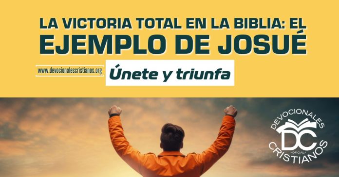 victoria-biblia-vida-josue-versiculos-biblicos