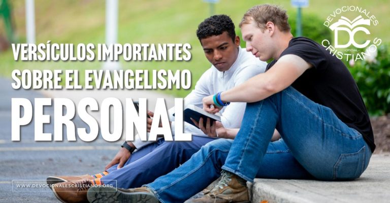 37 Versículos Poderosos Para El Evangelismo Personal